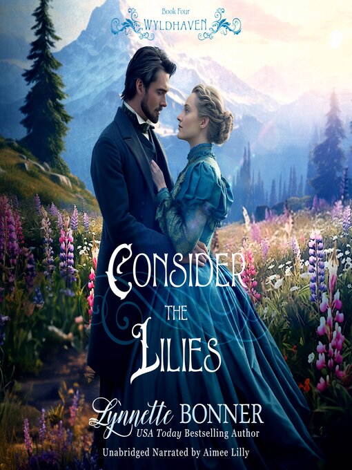 Title details for Consider the Lilies by Lynnette Bonner - Available